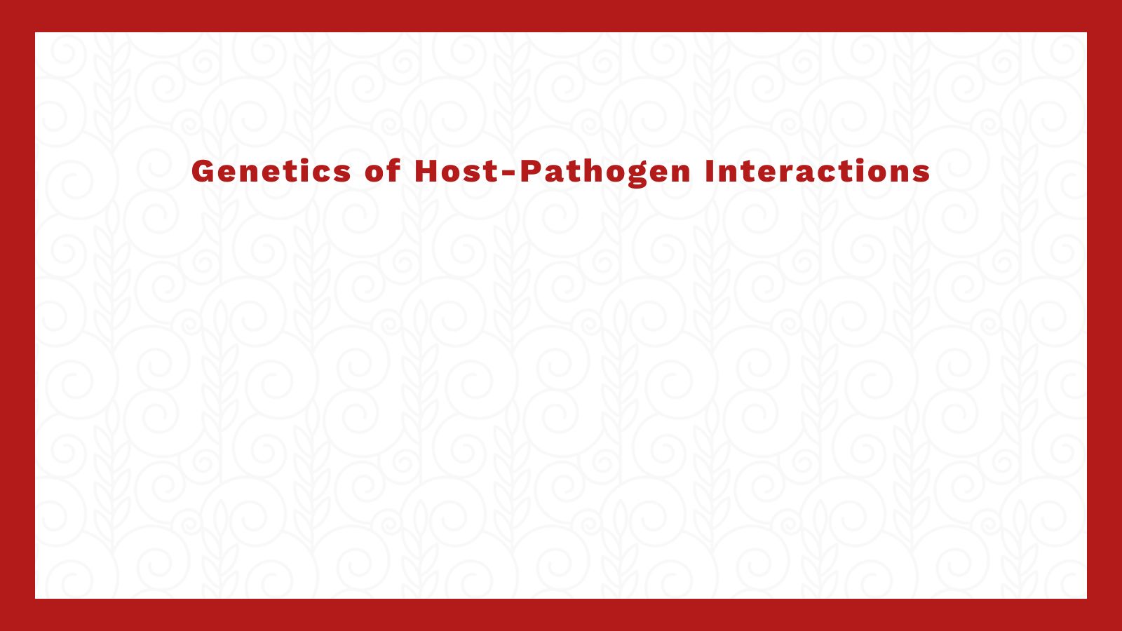 Genetics of Host-Pathogen Interactions